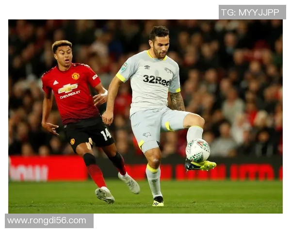 德比郡对曼联比赛分析与推荐助你赢得投注信心