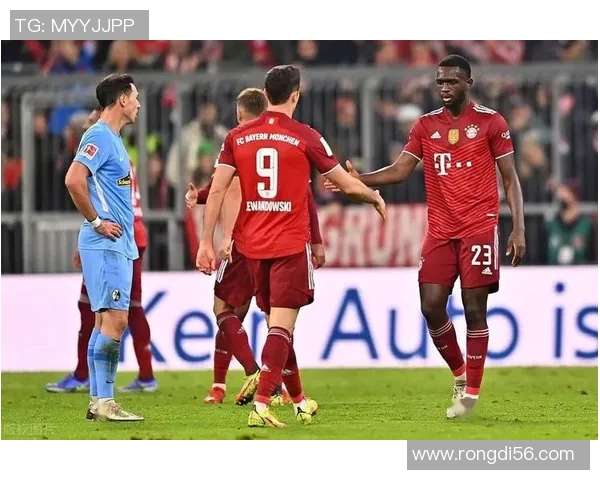 弗莱堡对阵拜仁慕尼黑精彩直播分析与赛前预测尽在这里