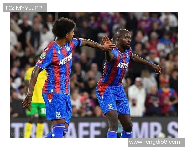 水晶宫与切尔西对决前瞻分析及双方近期状态评估