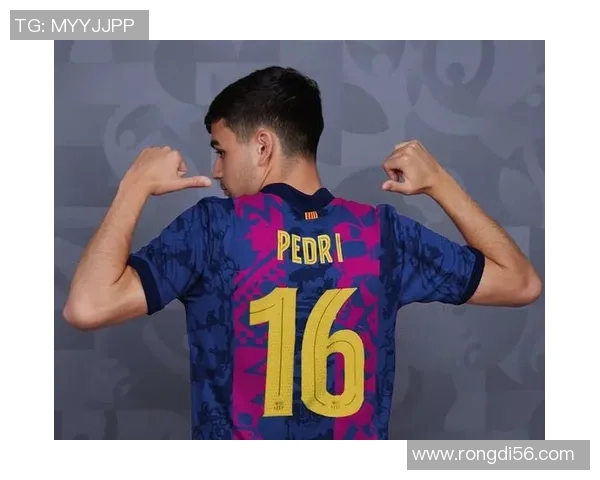 佩德里：年轻天才如何在足球世界中崭露头角与成就辉煌